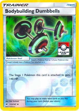 Bodybuilding Dumbbells - 113/147 (League Cup) [Staff]/147  - Reverse Holofoil League & Championship Cards - Promo