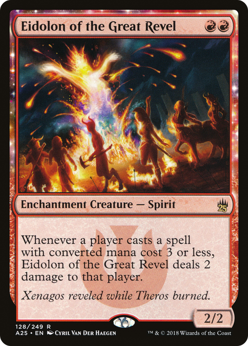 Eidolon of the Great Revel (A25-128) - Masters 25: (enchantment) Foil