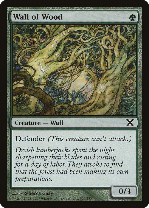Wall of Wood (10E-309) - Tenth Edition