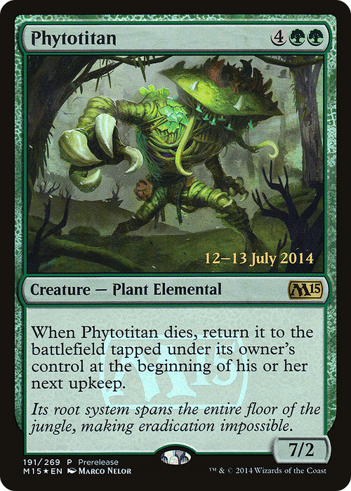 Phytotitan (PRE-191) - Magic 2015 Promos Foil