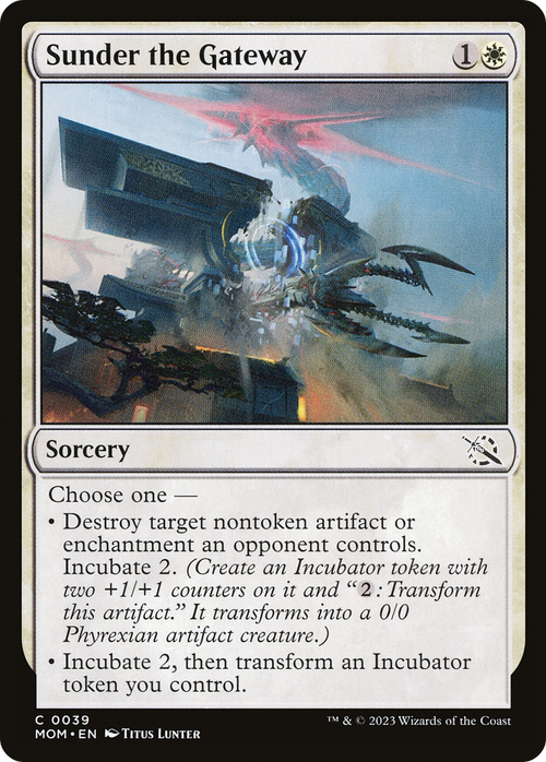 Sunder the Gateway (MOM-039) - March of the Machine