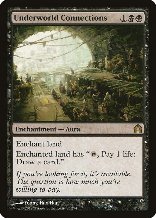 Underworld Connections (RTR-083) - Return to Ravnica