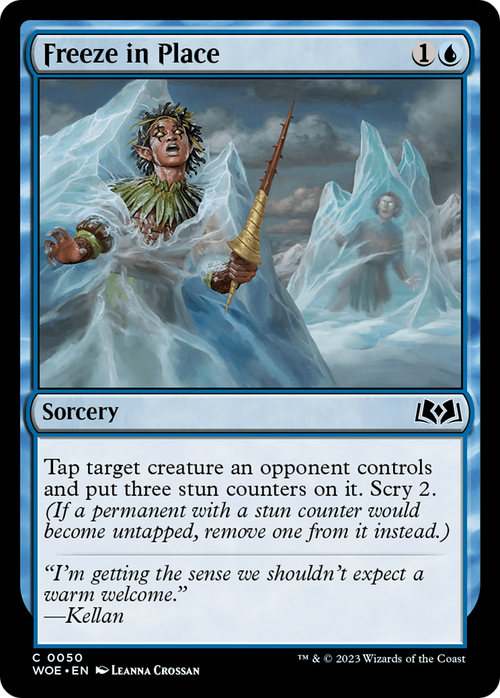 Freeze in Place (WOE-050) - Wilds of Eldraine