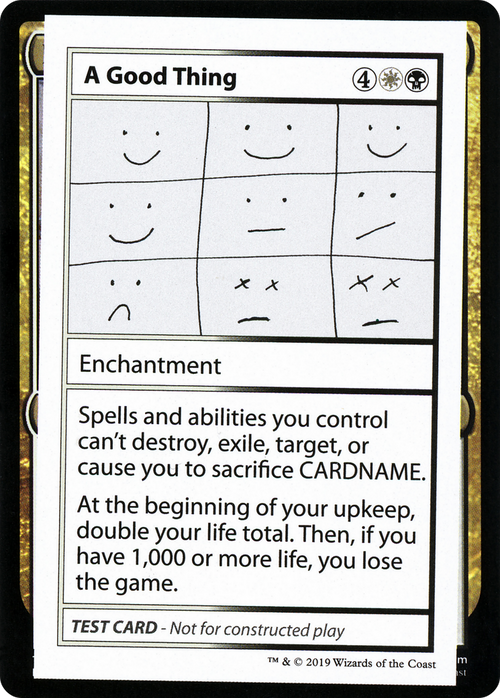 A Good Thing (No PW Symbol) (CMB1-086) - Mystery Booster Playtest Cards 2021
