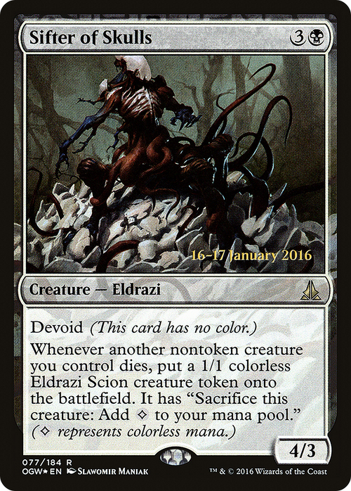 Sifter of Skulls (PRE-77S) - Oath of the Gatewatch Promos: (devoid) Foil