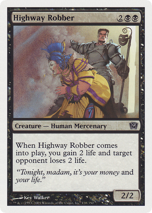 Highway Robber (9ED-138) - 9th Edition