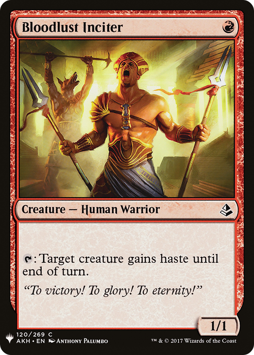 Bloodlust Inciter (LIST-AKH-120) - The List