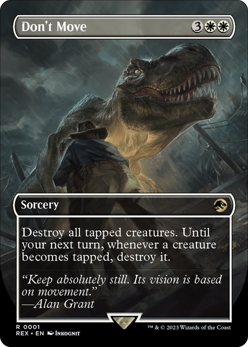 Don't Move (Borderless) (REX-001) - Jurassic World Collection Foil