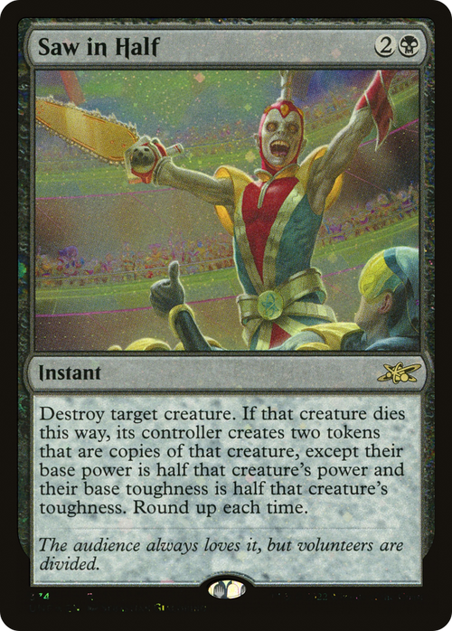 Saw in Half (Galaxy Foil) (UNF-374) - Unfinity Foil