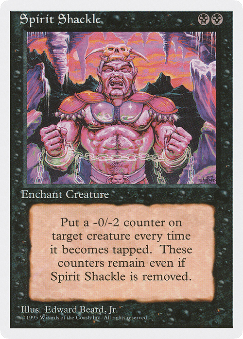 Spirit Shackle (4ED-) - Fourth Edition