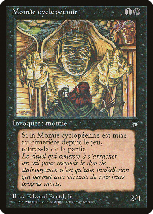 Cyclopean Mummy (French) - "Momie cyclopeenne" (REN-) - Renaissance