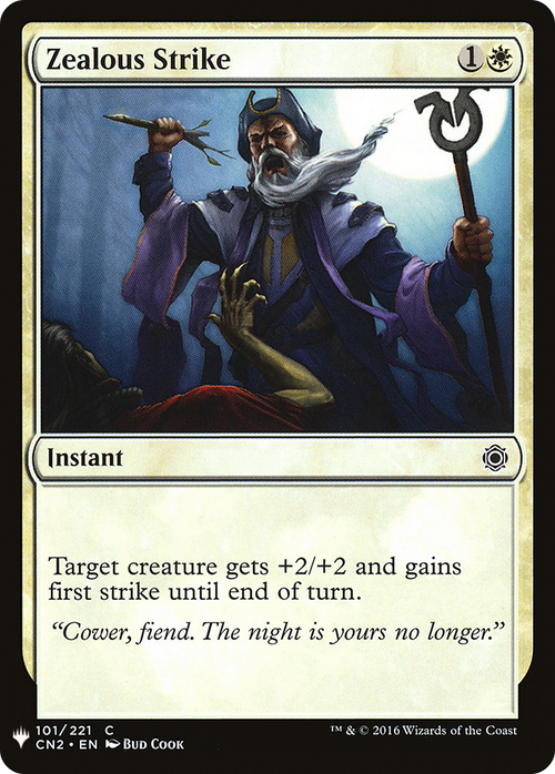 Zealous Strike (LIST-CN2-101) - The List