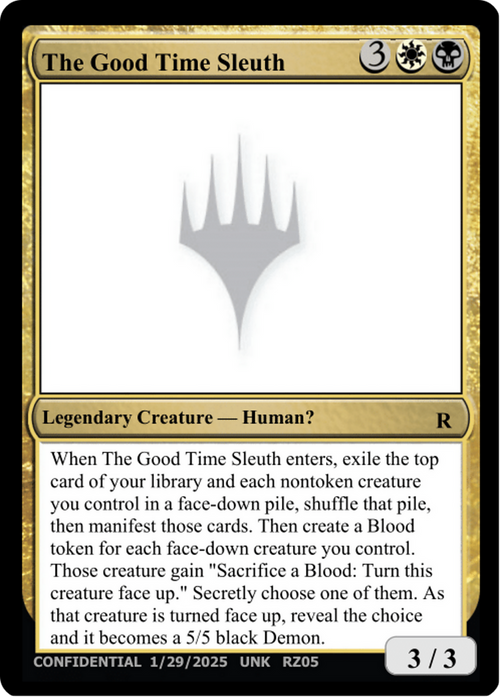 The Good Time Sleuth (UNK-RZ05H) - Un-Known Event Playtest Cards