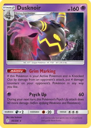 Dusknoir  - Holofoil SM  Cosmic Eclipse - Holo Rare