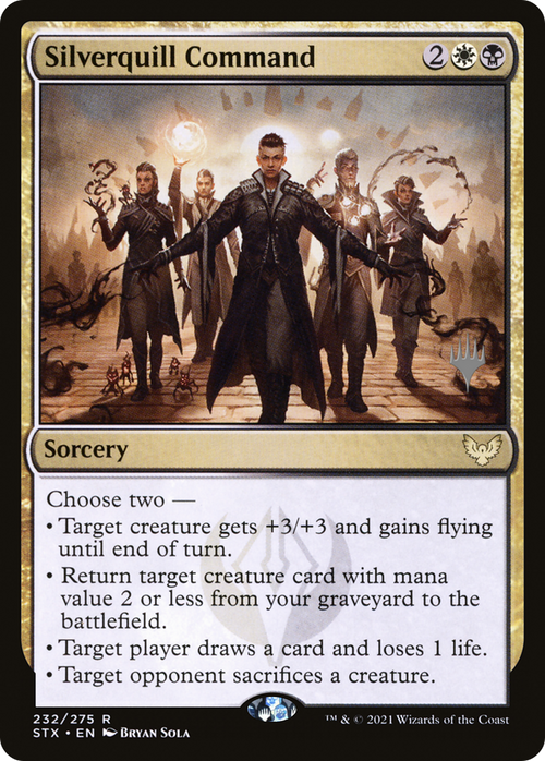 Silverquill Command (PPSTX-232P) - Strixhaven: School of Mages Promos