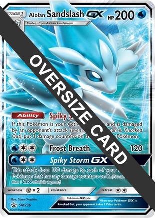 Alolan Sandslash GX - SM236  - Holofoil Jumbo Cards - Promo