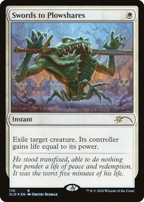 Swords to Plowshares (110) (SLD-110) - Secret Lair Drop