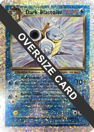 Dark Blastoise - S2/S4 (Box Topper)/S4  - Reverse Holofoil Jumbo Cards - Promo