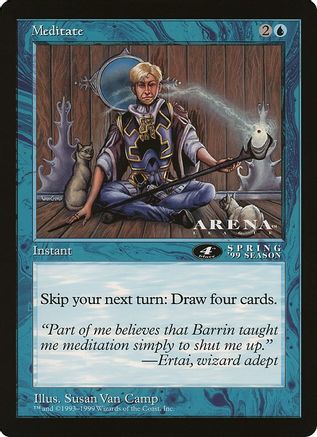 Meditate (4th Place) (Arena League) (OVER-) - Oversize Cards