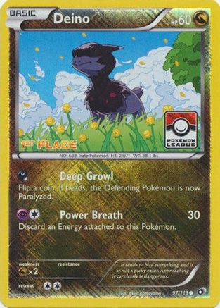 Deino - 97/113 (Pokemon League) [1st Place]/113  - Reverse Holofoil League & Championship Cards - Promo