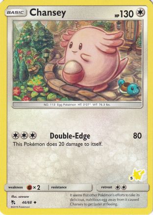 Chansey - 46/68 (#5 Pikachu Stamped)/68  Battle Academy - Promo