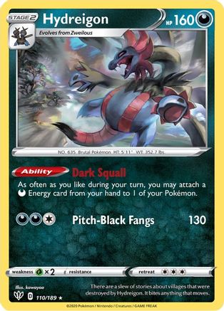 Hydreigon 110  SWSH03 Darkness Ablaze - Rare
