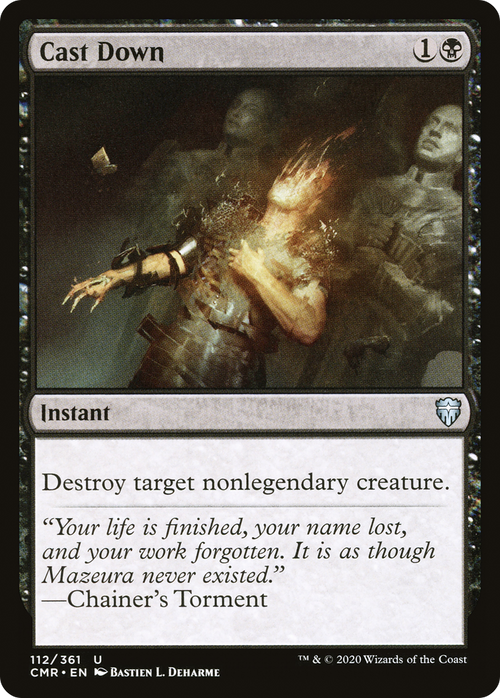 Cast Down (CMR-112) - Commander Legends
