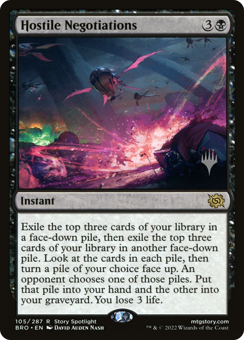 Hostile Negotiations (PPBRO-105) - The Brothers' War Promos