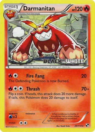 Darmanitan - 25/114 (Prerelease)/114  - Holofoil Black and White Promos - Promo