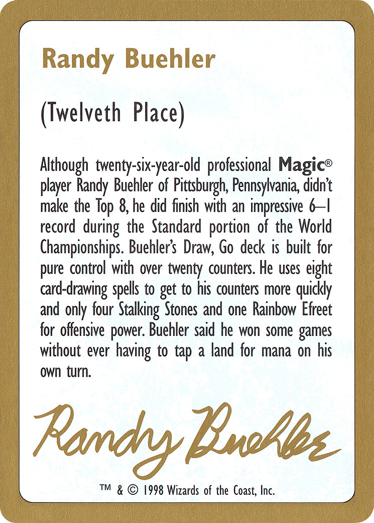 1998 Randy Buehler Biography Card (WCD-) - World Championship Decks 1998
