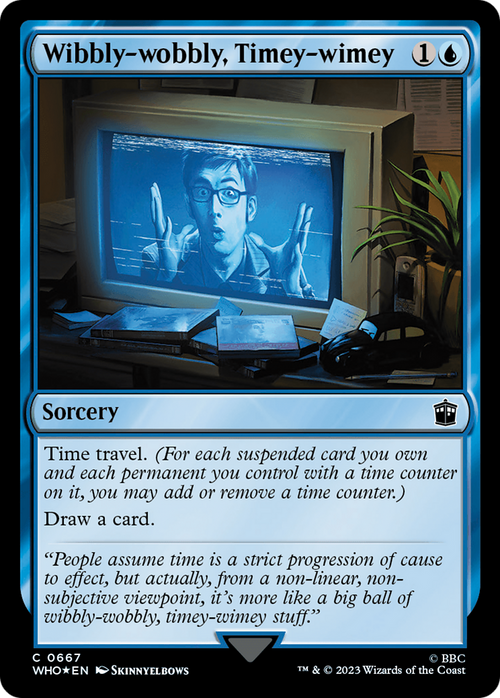 Wibbly-wobbly, Timey-wimey (Surge Foil) (WHO-667) - Doctor Who Foil