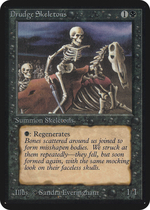 Drudge Skeletons (LEA-) - Limited Edition Alpha