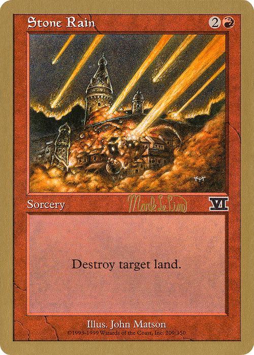 Stone Rain - 1999 Mark Le Pine (6ED) (WCD-) - World Championship Decks 1999