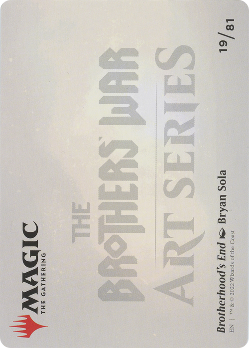 Brotherhood's End // Brotherhood's End (ABRO-019) - The Brothers' War Art Series (Borderless)