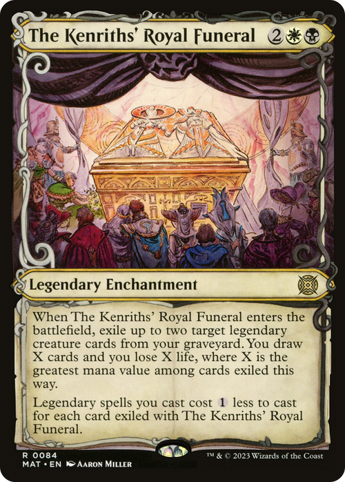 The Kenriths' Royal Funeral (Showcase) (MAT-084) - March of the Machine: The Aftermath: (Showcase) Foil