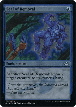 Seal of Removal (Foil Etched) (MH2-269) - Modern Horizons 2 Foil