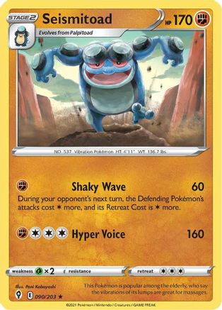 Seismitoad 090  SWSH07 Evolving Skies - Rare