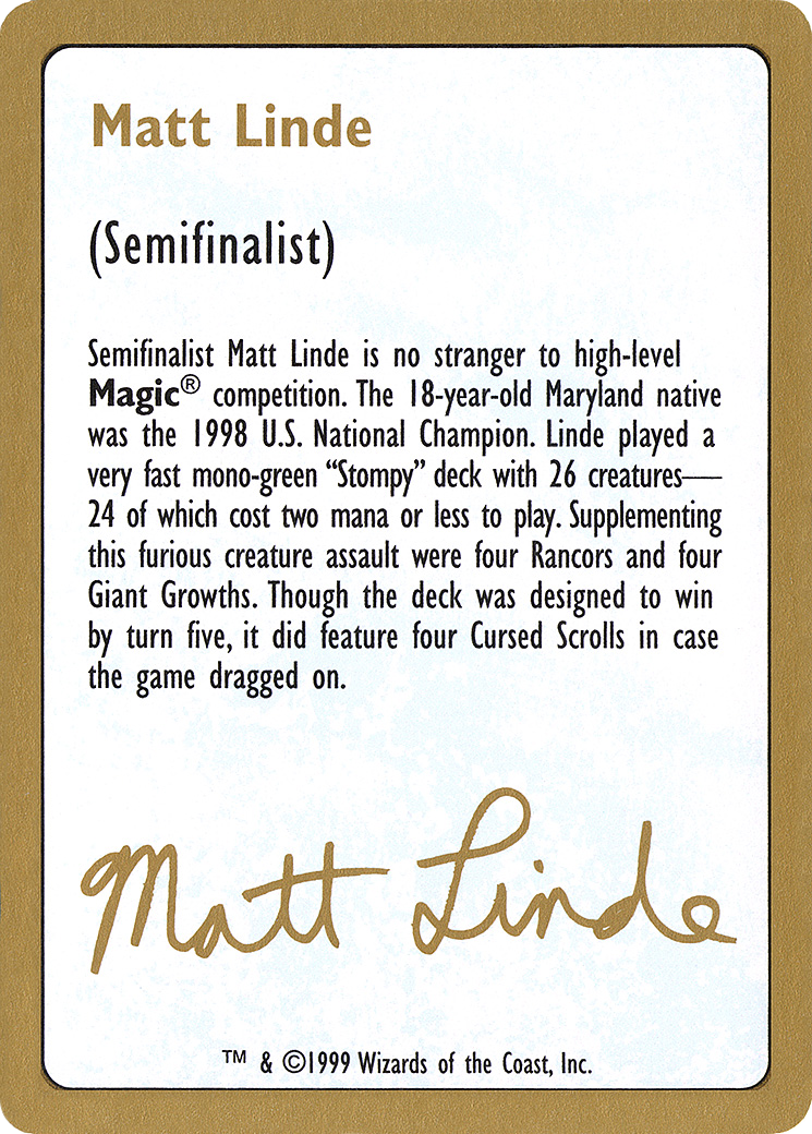 1999 Matt Linde Biography Card (WCD-) - World Championship Decks 1999