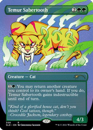 Temur Sabertooth (Foil Etched) (SLD-308) - Secret Lair Drop Series Foil