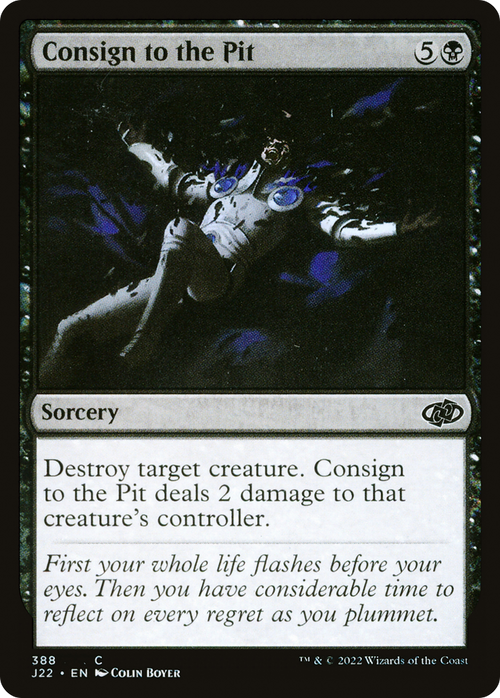 Consign to the Pit (J22-388) - Jumpstart 2022