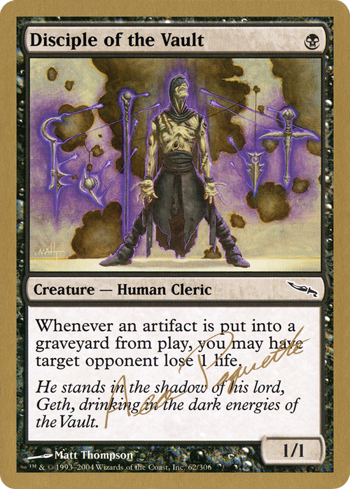 Disciple of the Vault - 2004 Aeo Paquette (MRD) (WCD-AP62A) - World Championship Decks 2004