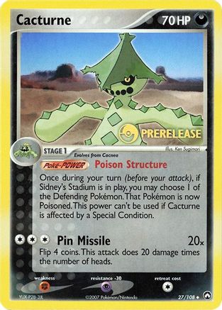 Cacturne (Prerelease) 027/108  Miscellaneous Cards & Products - Promo