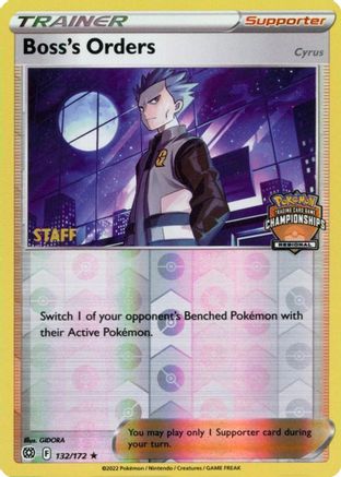 Boss's Orders - 132/172 (Regional Championships) [Staff]/172  - Reverse Holofoil League & Championship Cards - Promo
