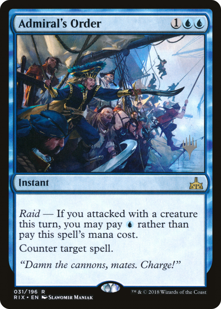 Admiral's Order (PPM20-31P) - Rivals of Ixalan Promos
