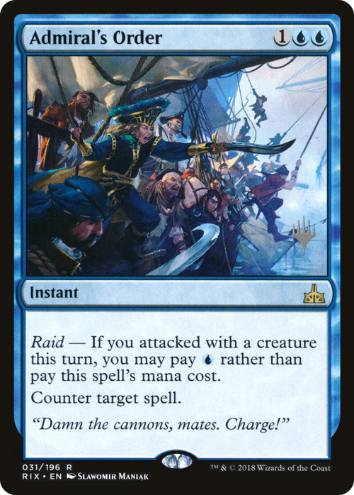 Admiral's Order (PPM20-31P) - Rivals of Ixalan Promos Foil