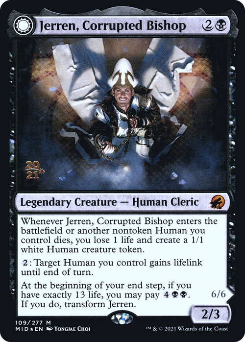 Jerren, Corrupted Bishop (PRE-109S) - Innistrad: Midnight Hunt Promos: (Double Faced Transform) Foil