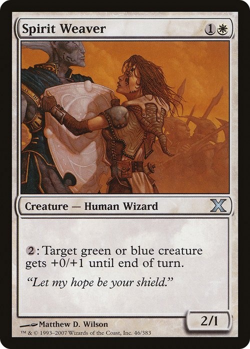 Spirit Weaver (10E-046) - Tenth Edition