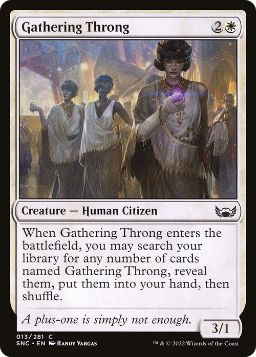 Gathering Throng (SNC-013) - Streets of New Capenna Foil