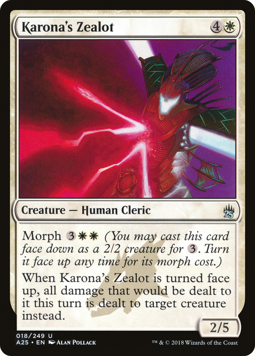 Karona's Zealot (A25-018) - Masters 25