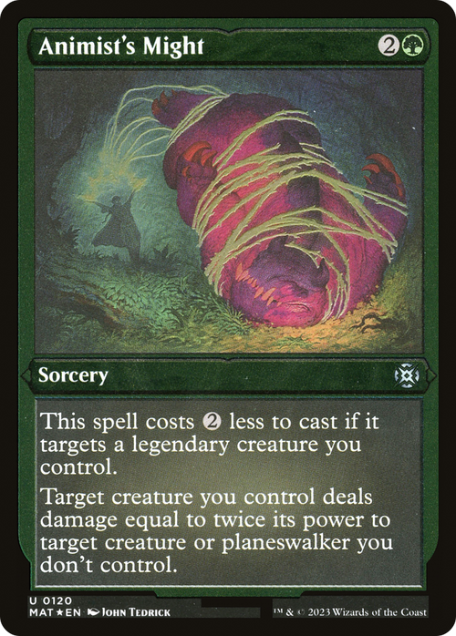 Animist's Might (Foil Etched) (MAT-120) - March of the Machine: The Aftermath Foil
